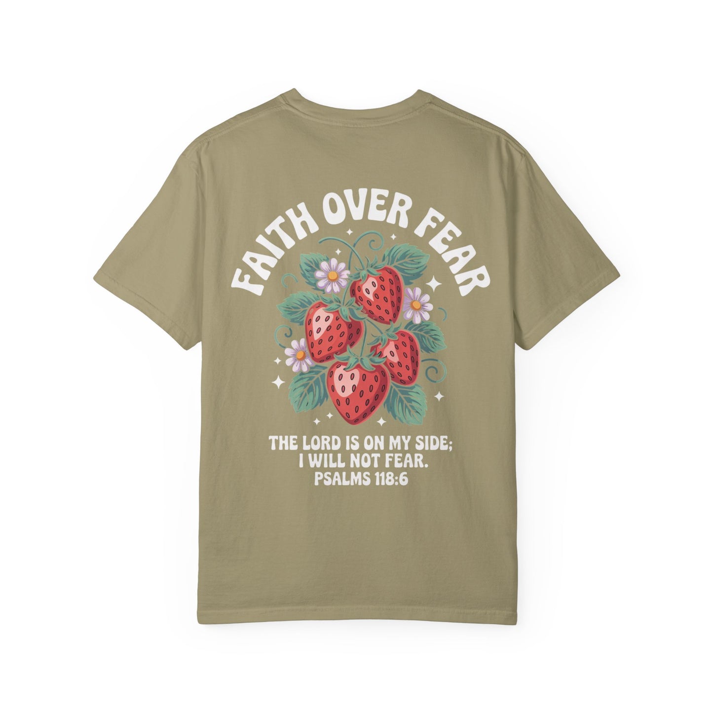 Faith Over Fear T-Shirt Unisex Tee