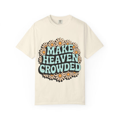Make Heaven Crowded Floral Unisex Tee