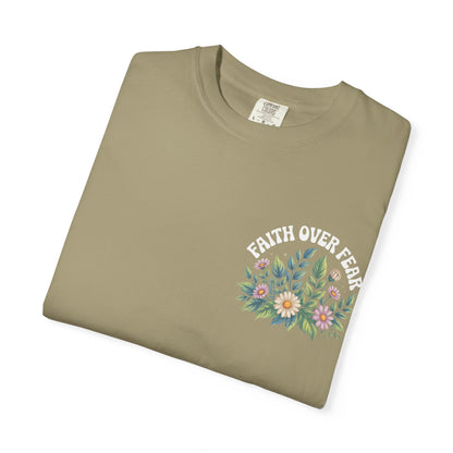Faith Over Fear T-Shirt Unisex Tee