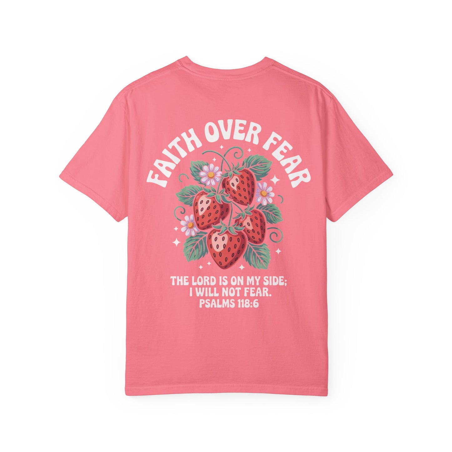 Faith Over Fear T-Shirt Unisex Tee