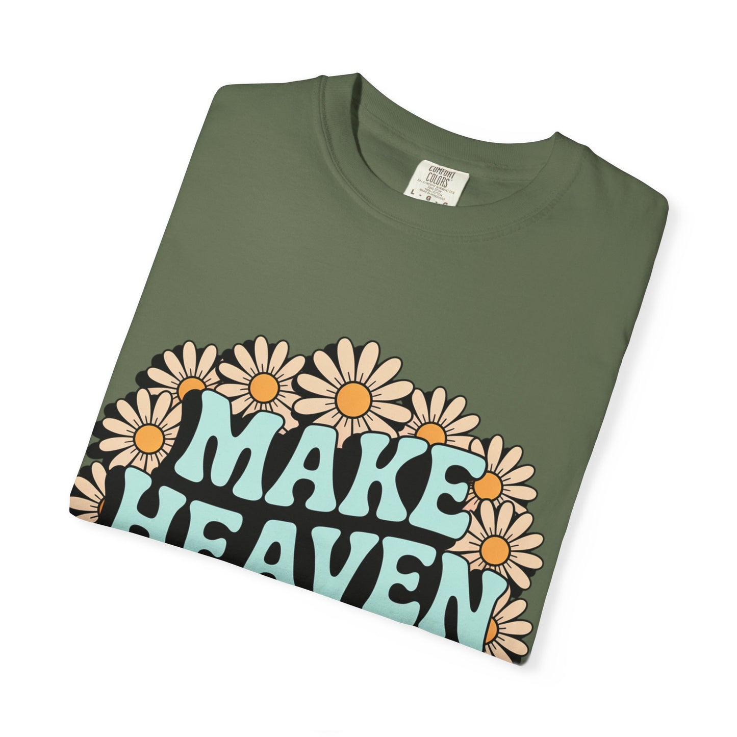Make Heaven Crowded Floral Unisex Tee