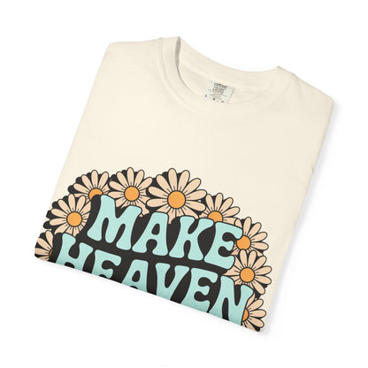 Make Heaven Crowded Floral Unisex Tee